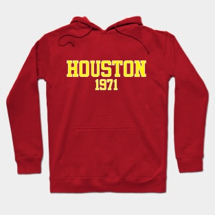 Houston 1971 Hoodie